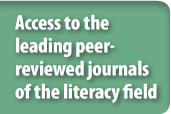 Access to the leading peer-reviewed journals of the literacy field